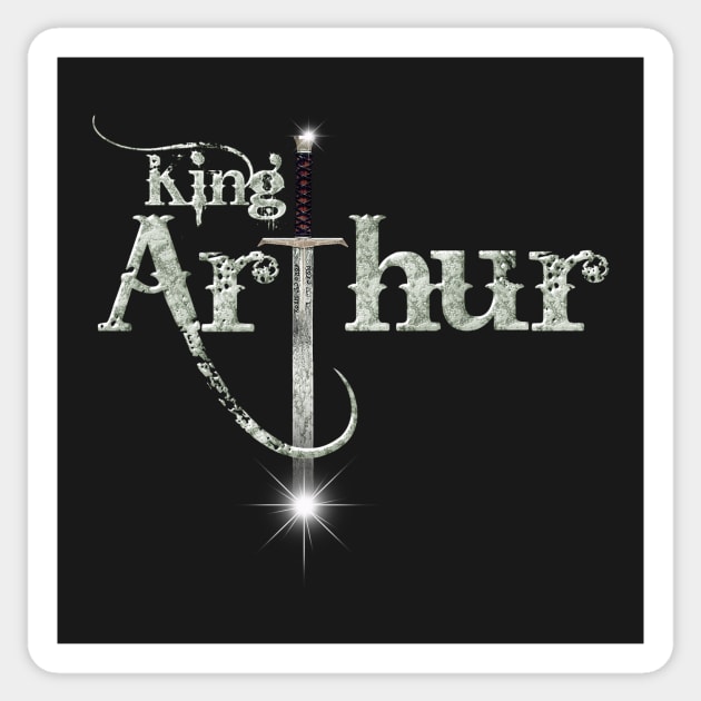 King Arthur (legend) Sticker by Artizan